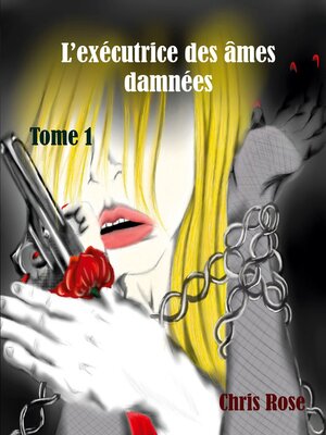 cover image of L'exécutrice des âmes damnées